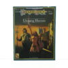 Dragonlance Unsung Heroes