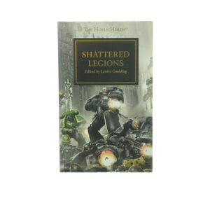 The Horus Heresy Shattered Legions