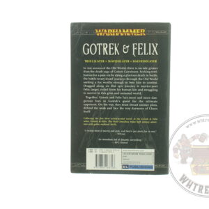 Gotrek & Felix First Omnibus