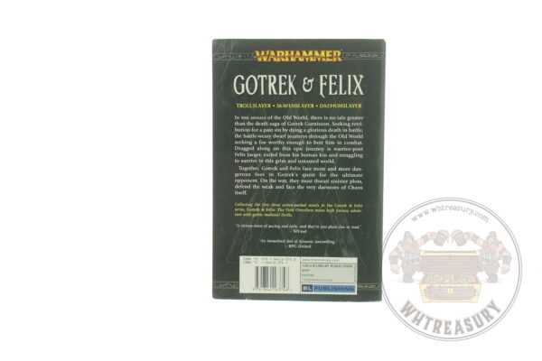 Gotrek & Felix First Omnibus