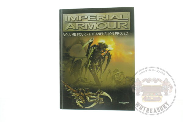 Imperial Armour Volume Four The Anphelion Project