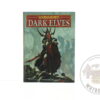 Dark Elves Army Book 8th