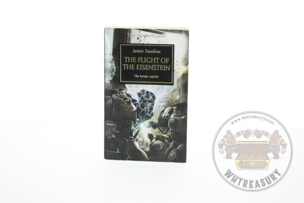 The Horus Heresy The Flight of the Eisenstein