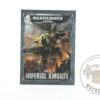 Warhammer 40.000 Imperial Knights Codex
