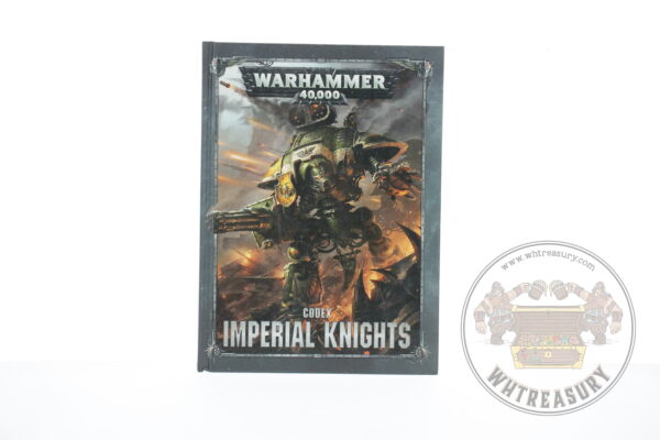 Warhammer 40.000 Imperial Knights Codex